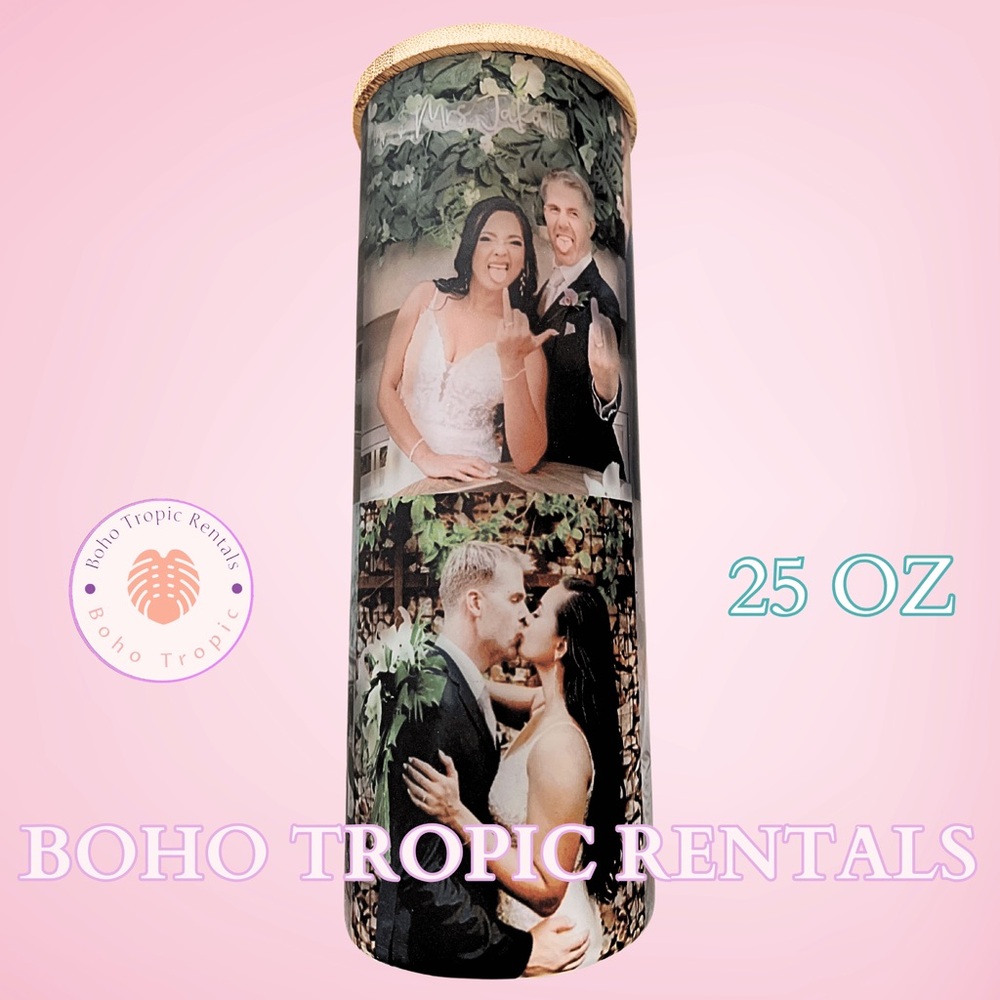 Boho Tropic Rentals Custom Photo Tumbler 25 OZ